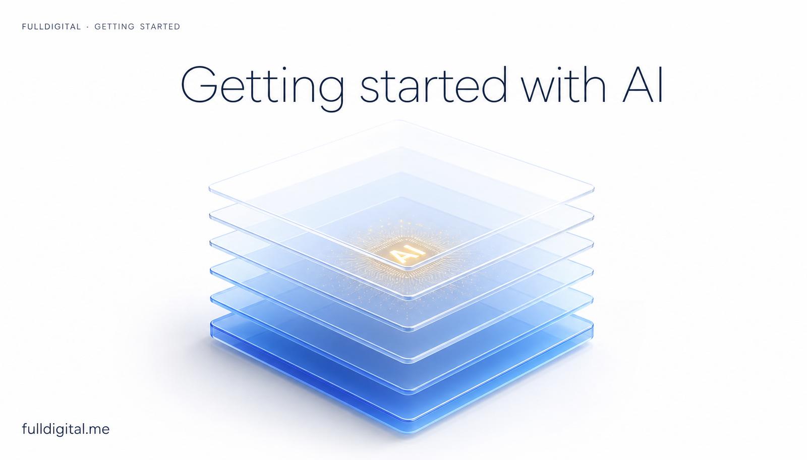 Getting Started With AI: A Practical Path for Professionals